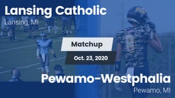 Matchup: Lansing Catholic vs. Pewamo-Westphalia  2020