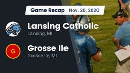 Recap: Lansing Catholic  vs. Grosse Ile  2020