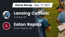 Recap: Lansing Catholic  vs. Eaton Rapids  2021