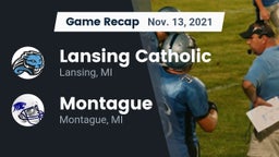 Recap: Lansing Catholic  vs. Montague  2021