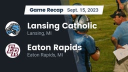 Recap: Lansing Catholic  vs. Eaton Rapids  2023