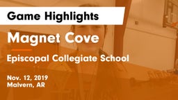 Magnet Cove  vs Episcopal Collegiate School Game Highlights - Nov. 12, 2019