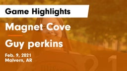 Magnet Cove  vs Guy perkins Game Highlights - Feb. 9, 2021