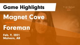 Magnet Cove  vs Foreman Game Highlights - Feb. 9, 2021