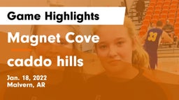 Magnet Cove  vs caddo hills Game Highlights - Jan. 18, 2022