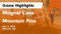 Magnet Cove  vs Mountain Pine  Game Highlights - Jan. 6, 2023