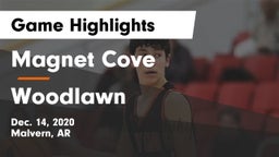 Magnet Cove  vs Woodlawn  Game Highlights - Dec. 14, 2020