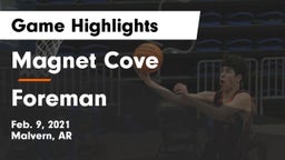 Magnet Cove  vs Foreman Game Highlights - Feb. 9, 2021