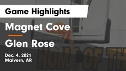 Magnet Cove  vs Glen Rose  Game Highlights - Dec. 4, 2021