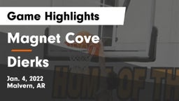 Magnet Cove  vs Dierks  Game Highlights - Jan. 4, 2022