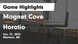 Magnet Cove  vs Horotio Game Highlights - Jan. 27, 2022