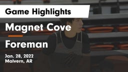 Magnet Cove  vs Foreman Game Highlights - Jan. 28, 2022