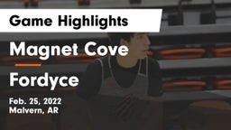 Magnet Cove  vs Fordyce  Game Highlights - Feb. 25, 2022
