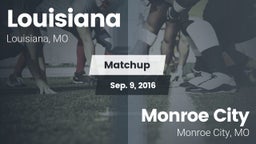 Matchup: Louisiana vs. Monroe City  2016