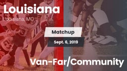 Matchup: Louisiana vs. Van-Far/Community 2019