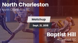 Matchup: North Charleston vs. Baptist Hill  2018