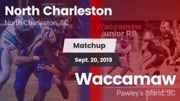 Matchup: North Charleston vs. Waccamaw  2019