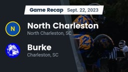 Recap: North Charleston  vs. Burke  2023