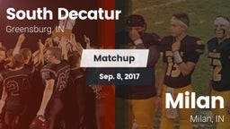 Matchup: South Decatur vs. Milan  2017