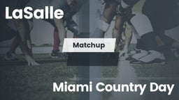 Matchup: LaSalle vs. Miami Country Day  2016