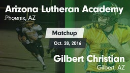 Matchup: Arizona Lutheran Aca vs. Gilbert Christian  2016
