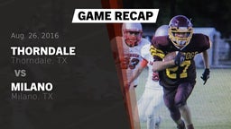 Recap: Thorndale  vs. Milano  2016