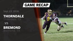 Recap: Thorndale  vs. Bremond  2016