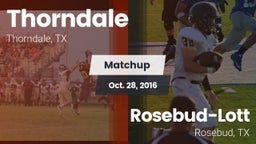 Matchup: Thorndale vs. Rosebud-Lott  2016