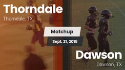 Matchup: Thorndale vs. Dawson  2018