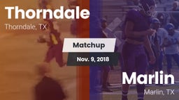 Matchup: Thorndale vs. Marlin  2018