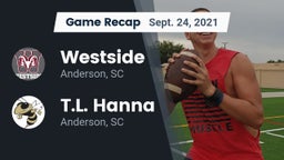 Recap: Westside  vs. T.L. Hanna  2021