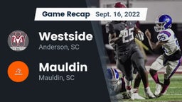 Recap: Westside  vs. Mauldin  2022
