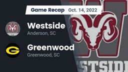 Recap: Westside  vs. Greenwood  2022