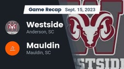 Recap: Westside  vs. Mauldin  2023