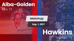 Matchup: Alba-Golden vs. Hawkins  2017