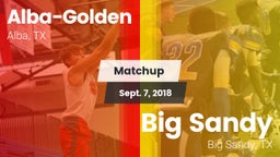 Matchup: Alba-Golden vs. Big Sandy  2018
