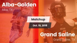 Matchup: Alba-Golden vs. Grand Saline  2018