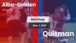 Matchup: Alba-Golden vs. Quitman  2019