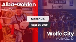 Matchup: Alba-Golden vs. Wolfe City  2020