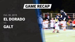 Recap: El Dorado  vs. Galt  2015