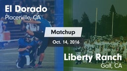 Matchup: El Dorado vs. Liberty Ranch  2016