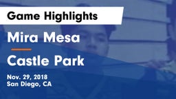 Mira Mesa  vs Castle Park Game Highlights - Nov. 29, 2018