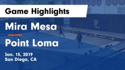 Mira Mesa  vs Point Loma Game Highlights - Jan. 15, 2019