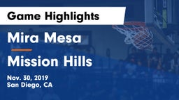 Mira Mesa  vs Mission Hills  Game Highlights - Nov. 30, 2019
