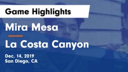 Mira Mesa  vs La Costa Canyon  Game Highlights - Dec. 14, 2019