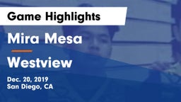 Mira Mesa  vs Westview  Game Highlights - Dec. 20, 2019