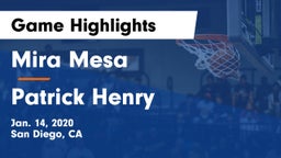 Mira Mesa  vs Patrick Henry  Game Highlights - Jan. 14, 2020
