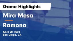 Mira Mesa  vs Ramona Game Highlights - April 28, 2021