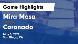 Mira Mesa  vs Coronado Game Highlights - May 3, 2021