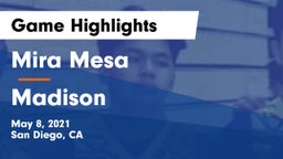 Mira Mesa  vs Madison Game Highlights - May 8, 2021
